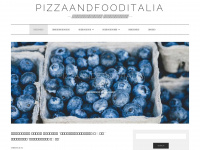 pizzaandfooditalia.com